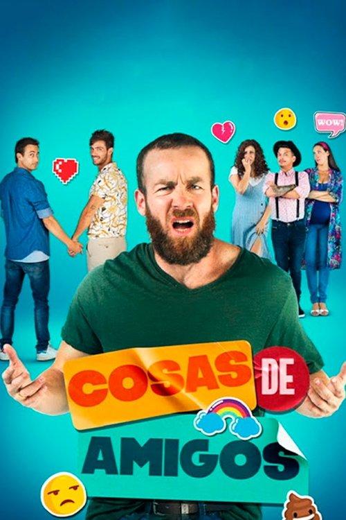 Cosas de amigos 2022 official movie poster