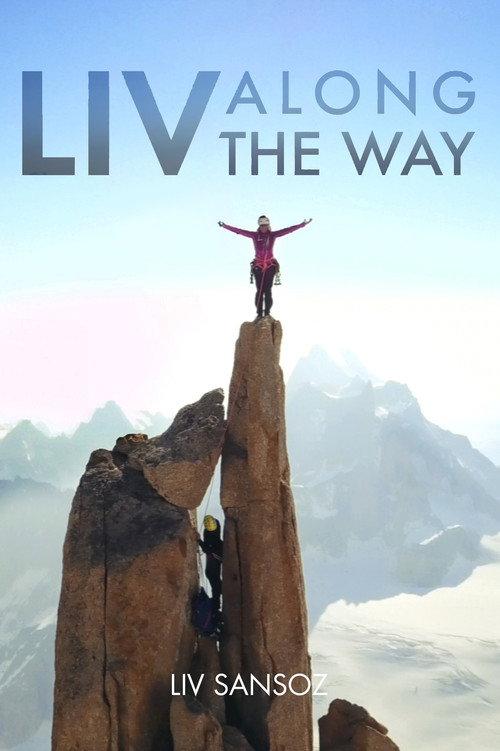 Liv Along The Way 2018 official movie poster