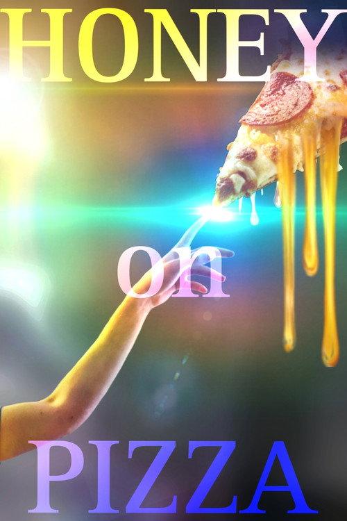 Honey on Pizza 2025 official movie poster