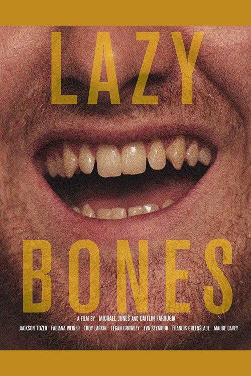 Lazybones 2017 official movie poster
