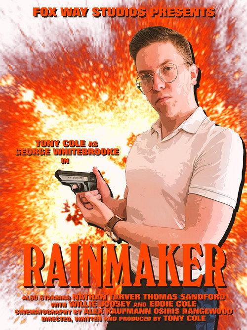 George Whitebrooke: Rainmaker 2020 official movie poster