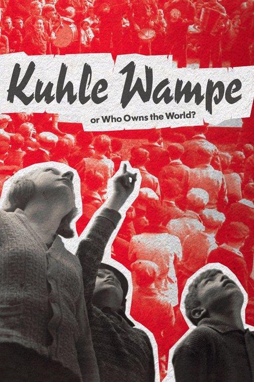 Kuhle Wampe or Who Owns the World? 1932 official movie poster