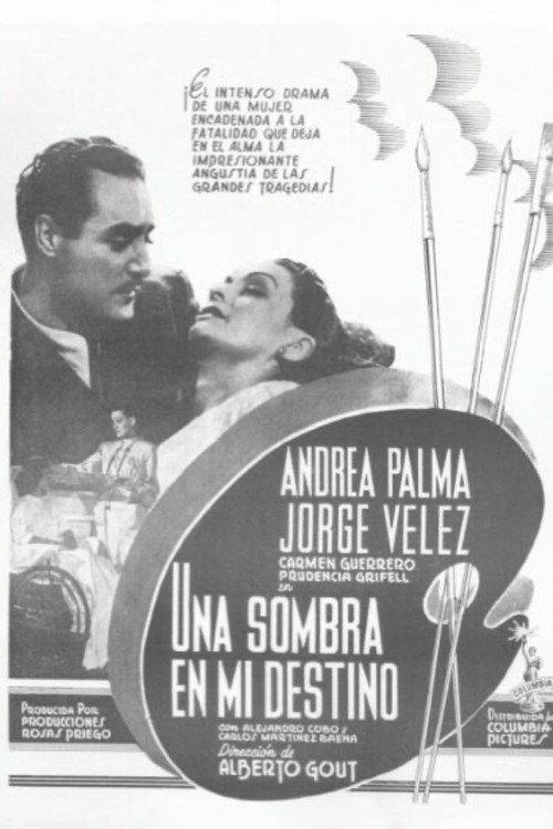Una sombra en mi destino 1946 official movie poster