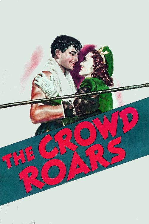 The Crowd Roars 1938 official movie poster