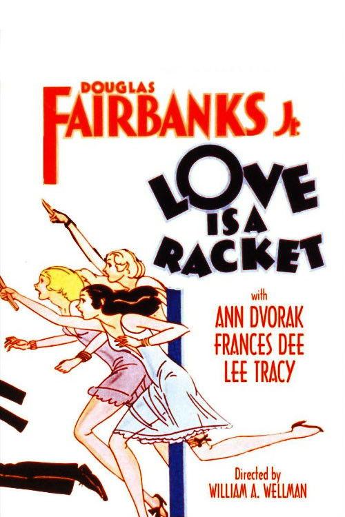 Love is a Racket 1932 official movie poster