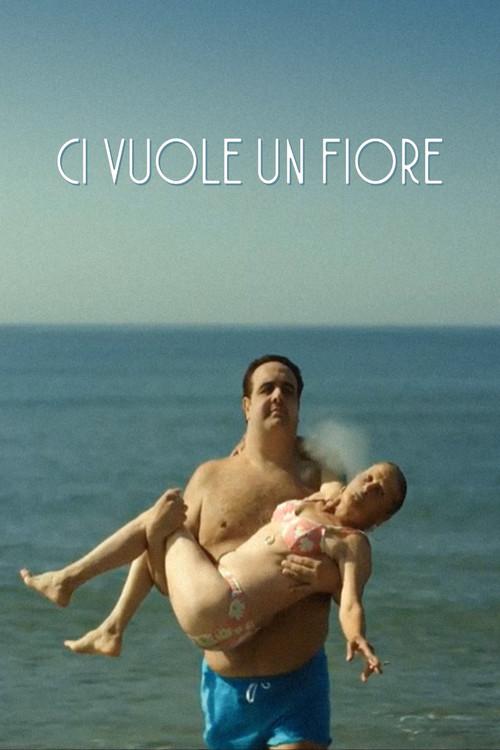 Ci vuole un fiore 2017 official movie poster