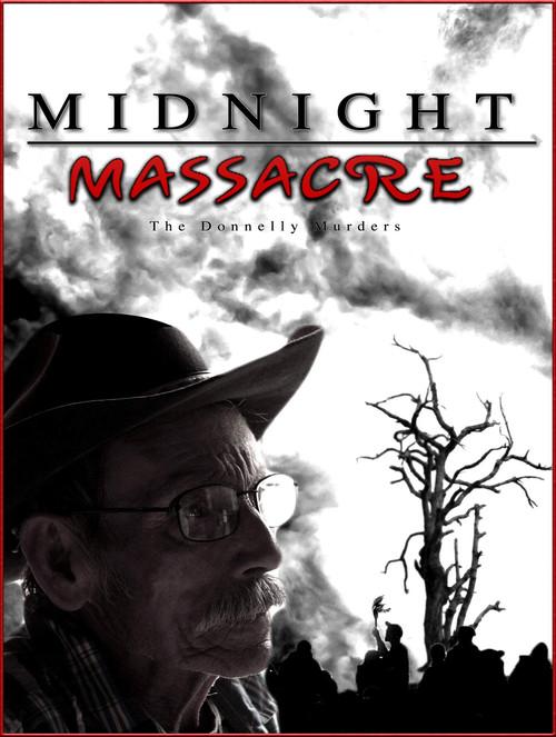 Midnight Massacre: The Donnelly Murders 2005 official movie poster