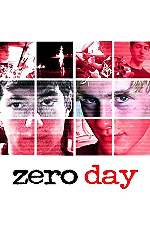 Zero Day 2003 official movie poster