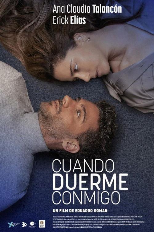 Cuando Duerme Conmigo 2023 official movie poster