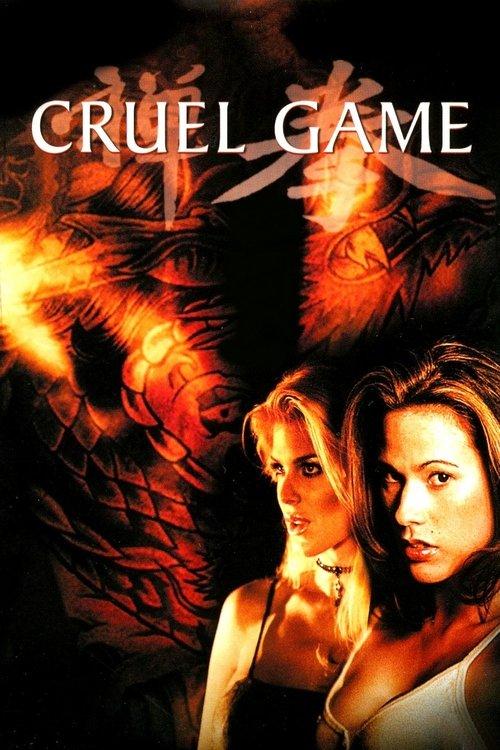 Cruel Game 2002 official movie poster