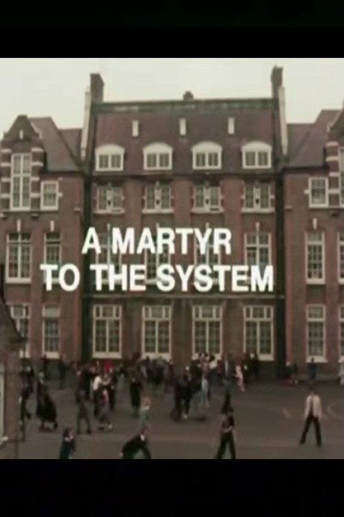 A Martyr to the System 1976 official movie poster