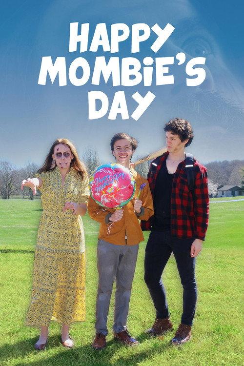 Happy Mombie's Day 2022 official movie poster