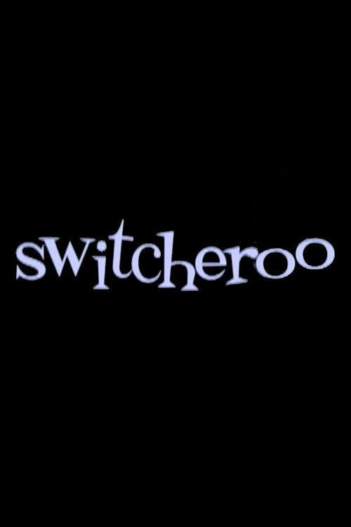 Switcheroo 2008 official movie poster