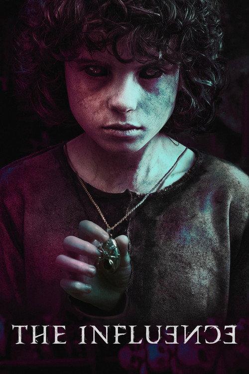 The Influence 2019 official movie poster