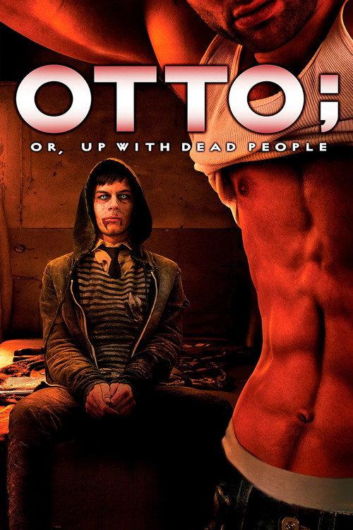 Otto; or, Up with Dead People 2008 official movie poster