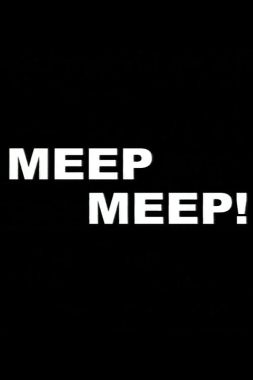 Meep Meep! 2001 official movie poster
