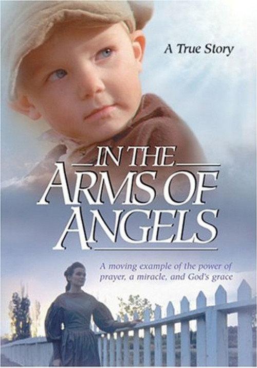 A Pioneer Miracle: In The Arms of Angels 2003 official movie poster