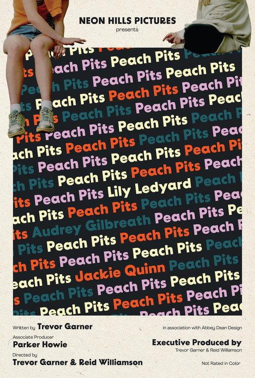 Peach Pits 2024 official movie poster
