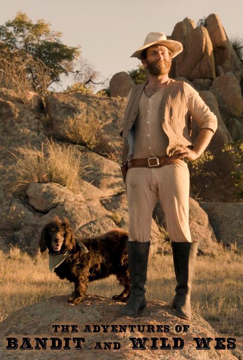 The Adventures of Bandit and Wild Wes 2021 official movie poster