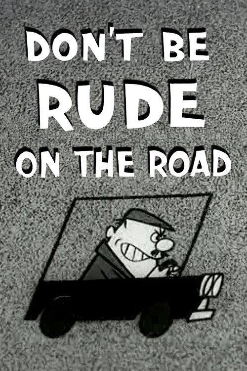 Don’t Be Rude On The Road 1959 official movie poster