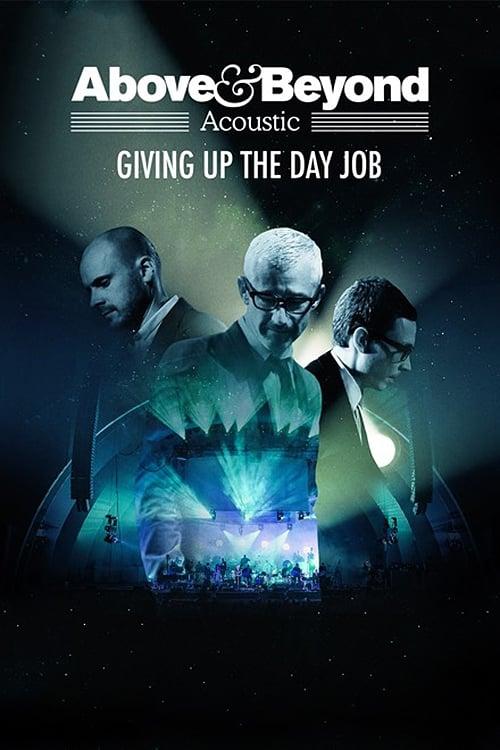 Above & Beyond: Giving Up the Day Job 2018 official movie poster