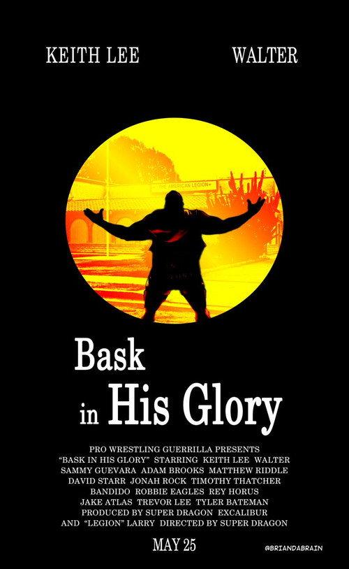 PWG: Bask In His Glory 2018 official movie poster