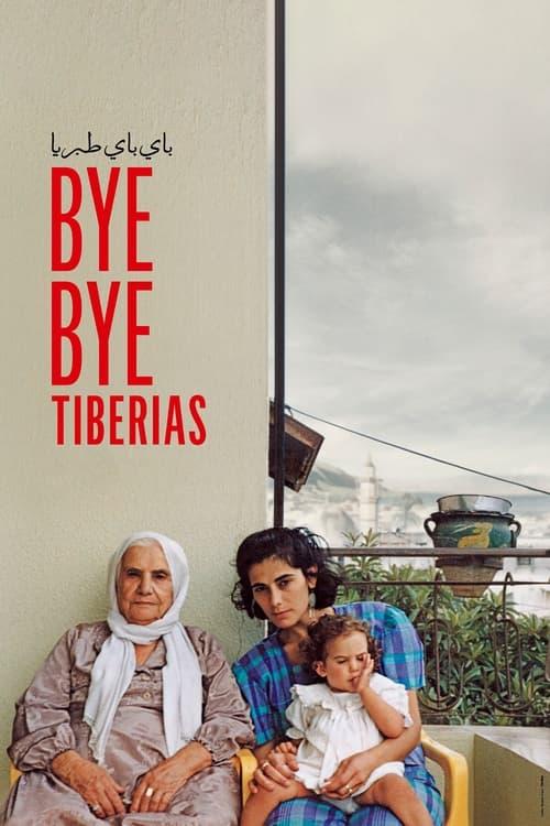 Bye Bye Tiberias 2024 official movie poster