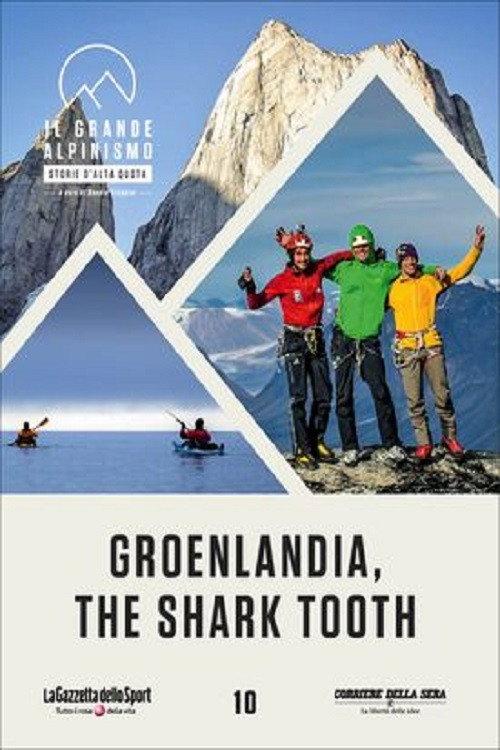 Groenlandia - The Shark Tooth 2015 official movie poster