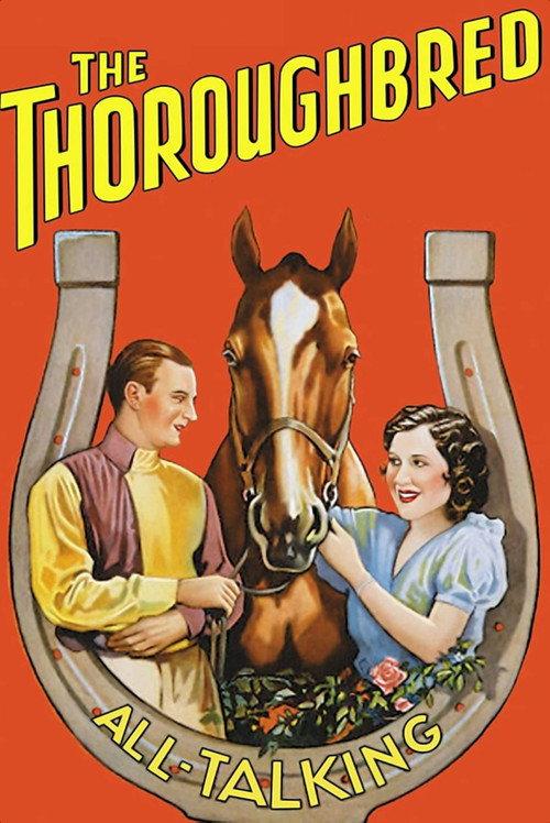 The Thoroughbred 1930 official movie poster