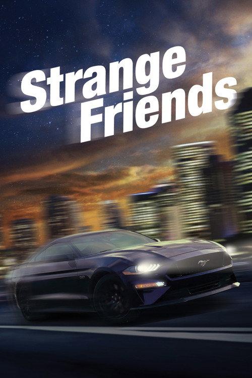 Strange Friends 2021 official movie poster
