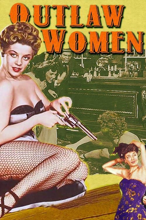 Outlaw Women 1952 official movie poster