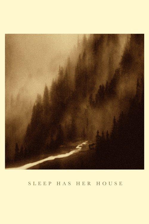 Sleep Has Her House 2017 official movie poster