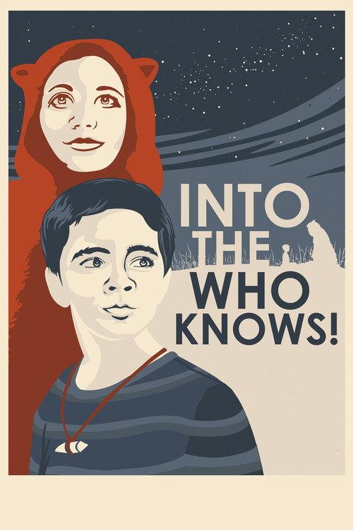 Into the Who Knows! 2017 official movie poster