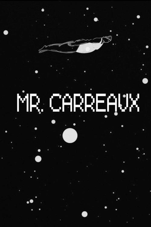 Mr. Carreaux 2020 official movie poster