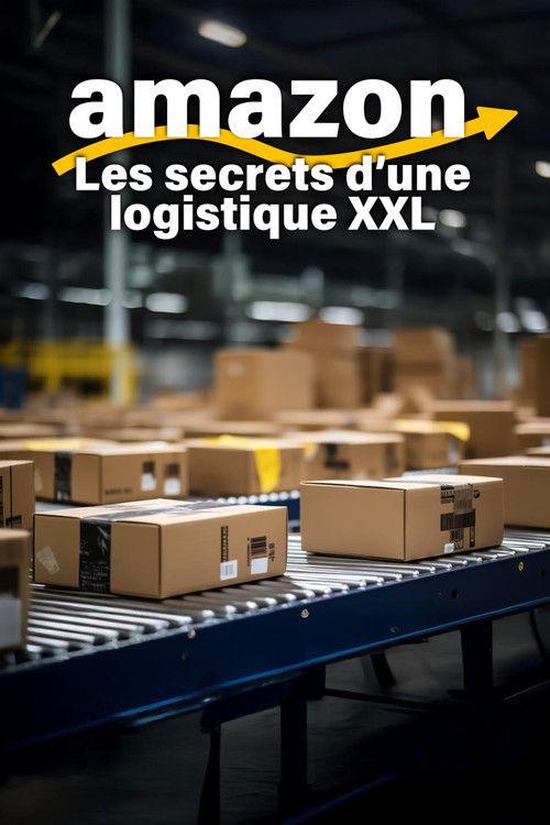 Amazon, les secrets d'une logistique XXL 2026 official movie poster