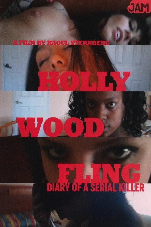 Hollywood Fling - Diary of a Serial Killer 2011 official movie poster