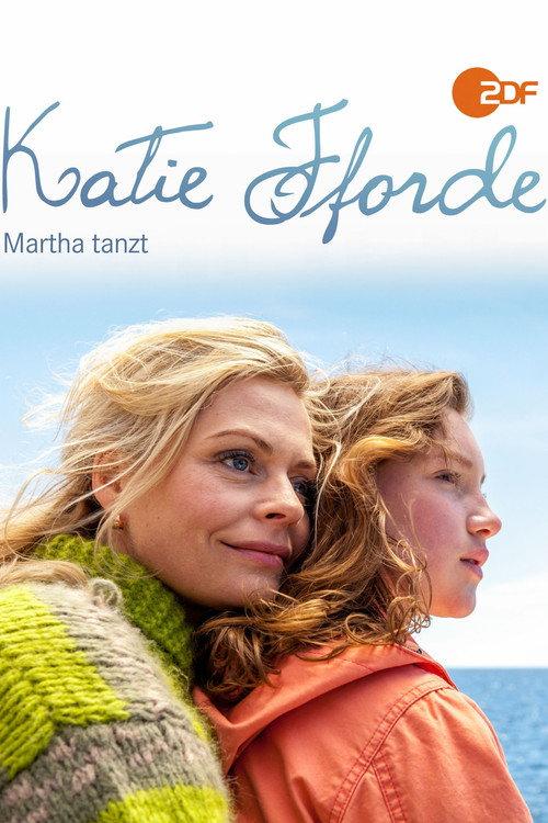 Katie Fforde: Martha tanzt 2014 official movie poster