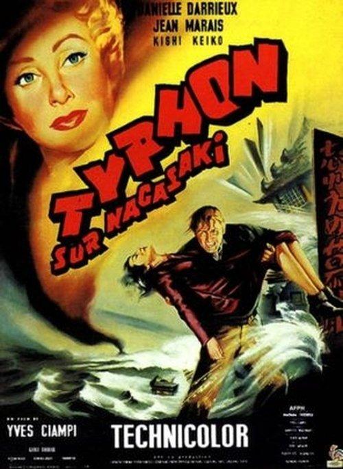 Typhoon Over Nagasaki 1957 official movie poster