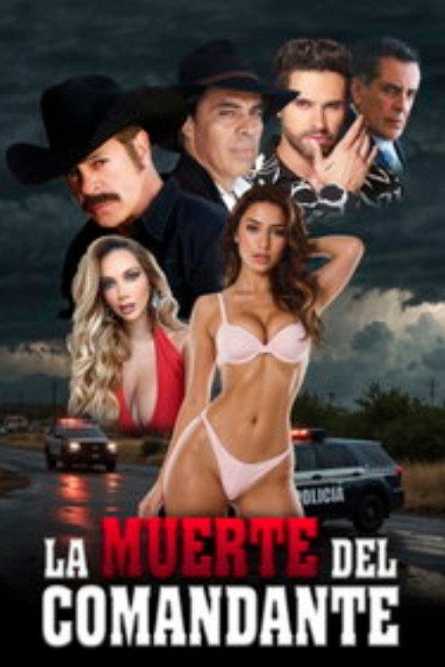 La Muerte de un Comandante 2025 official movie poster