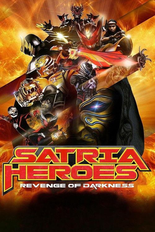 Satria Heroes: Revenge of Darkness 2017 official movie poster