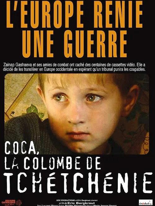 Coca: Die Taube von Tschetschenien 2005 official movie poster