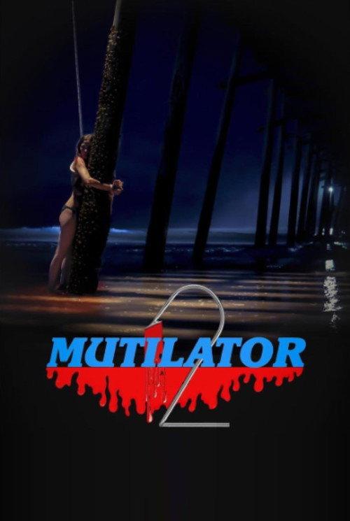 Mutilator 2 2023 official movie poster