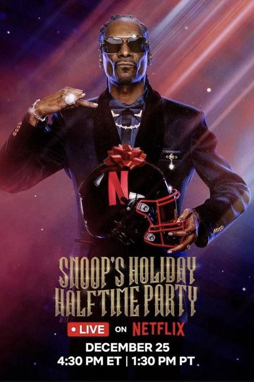 Snoop's Holiday Halftime Party 2025 official movie poster
