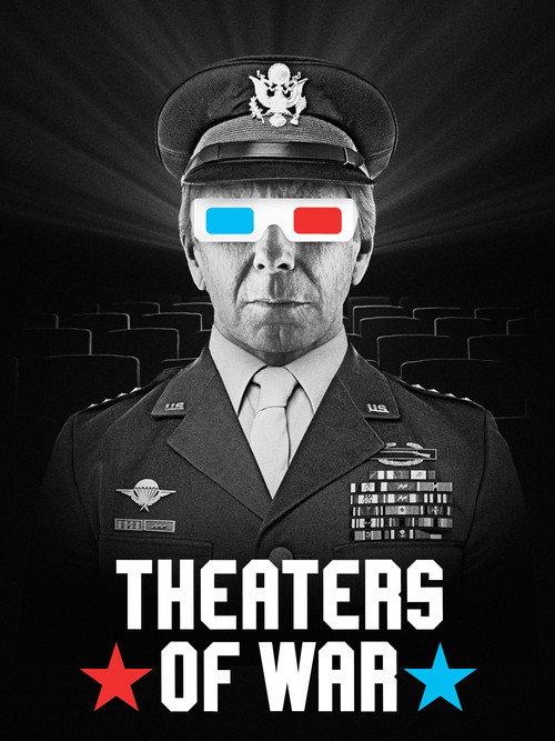 Theaters of War 2022 official movie poster