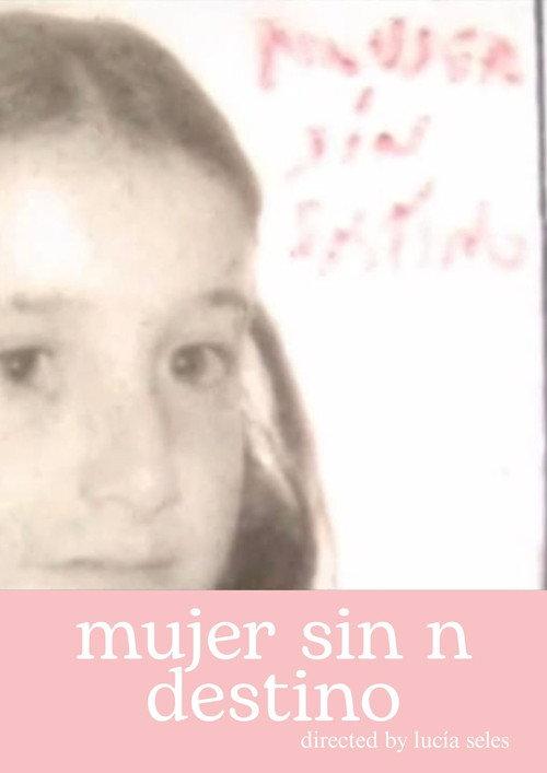 Mujer sin n destino 2006 official movie poster