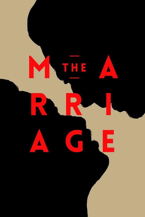 The Marriage 2017 official movie poster