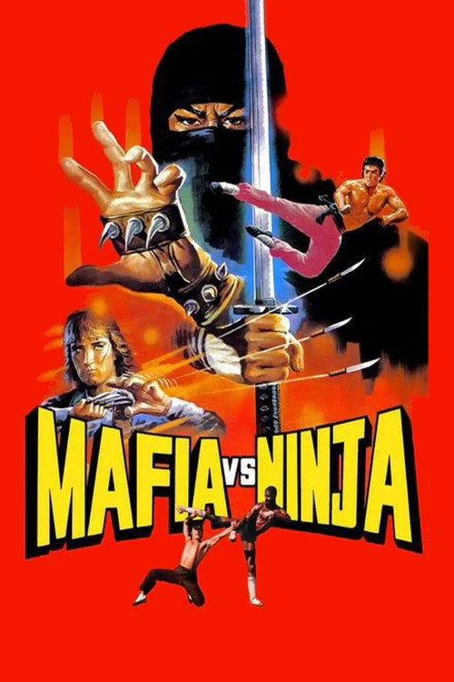 Mafia vs. Ninja 1985 official movie poster