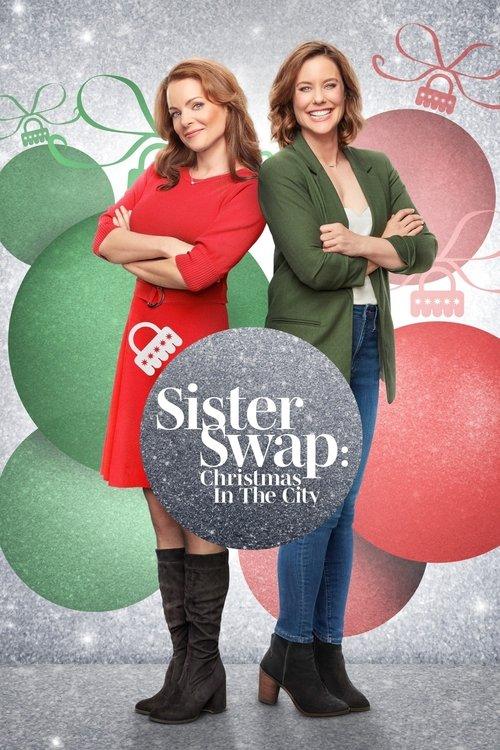 Sister Swap: Christmas in the City 2021 official movie poster