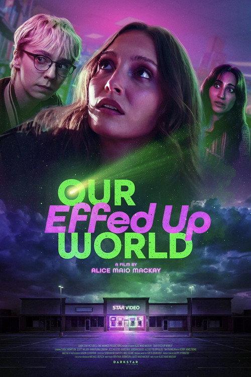Our Effed Up World 2026 official movie poster