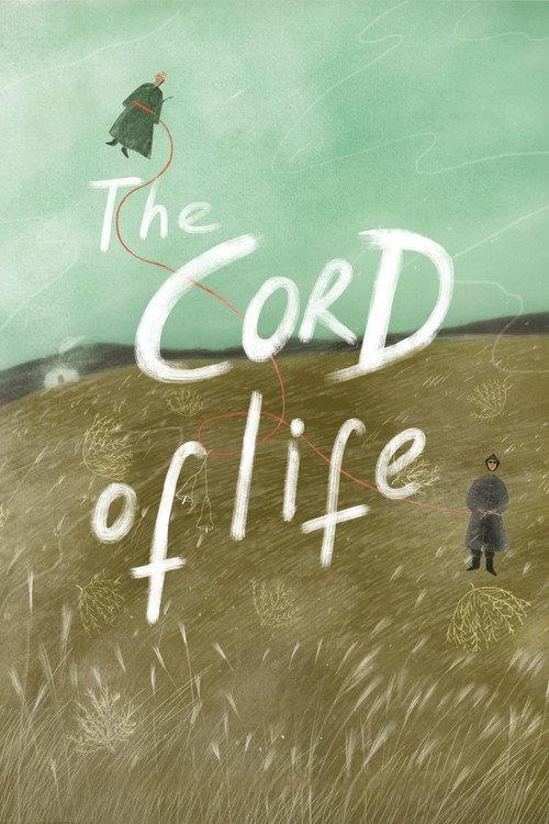The Cord of Life 2023 official movie poster